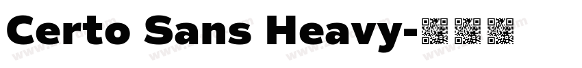 Certo Sans Heavy字体转换